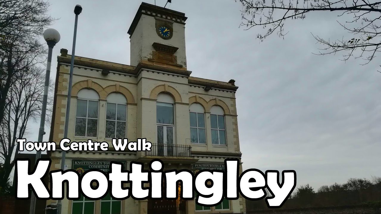 Knottingley, West Yorkshire Town Centre Walk 2020 YouTube