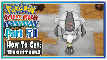 Pokemon Omega Ruby and Alpha Sapphire - Part 50: How To Catch Registeel! (FaceCam)