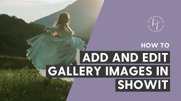 How to Add and Edit Gallery Images in Showit