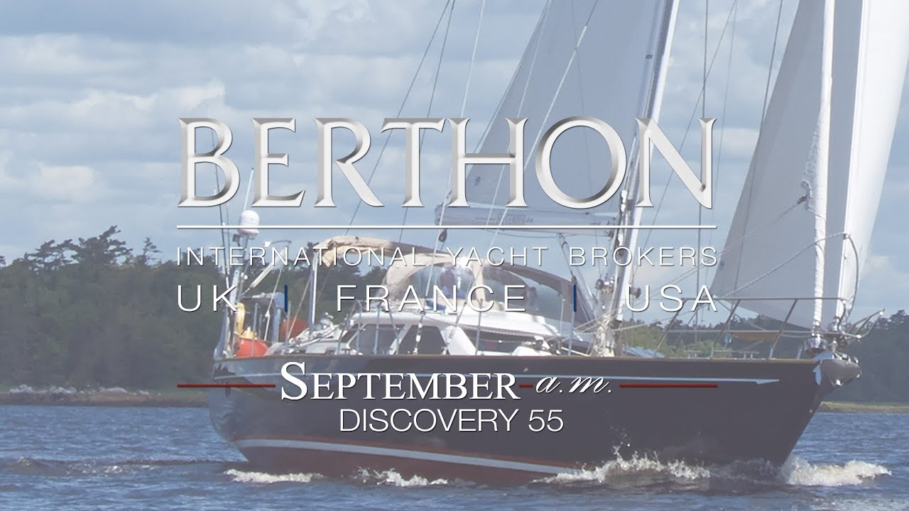 Discovery 55 SEPTEMBER A.M. - BLUE WATER CRUISING (1/3)
