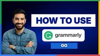 How to use Grammarly Go.mp4[2026 Full Guide]