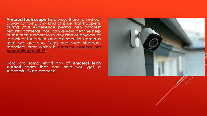 Can amcrest tech support help in fixing connection issues of the camera