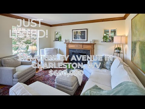 311 McKinley Avenue, Charleston, WV home video tour