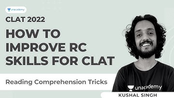 How to Improve RC Skills for CLAT | CLAT Reading Comprehension Tricks | RC for CLAT & AILET 2022