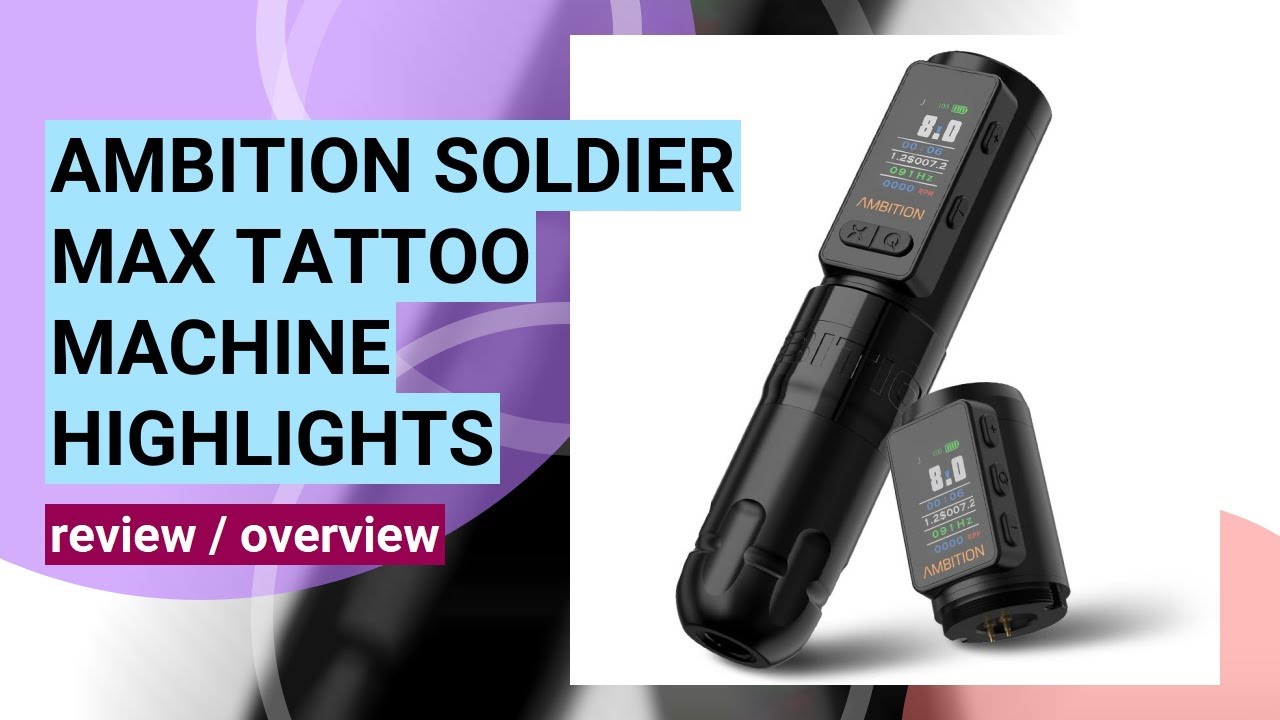 Ambition Soldier Max Tattoo Machine Review: Unboxing & Performance Test