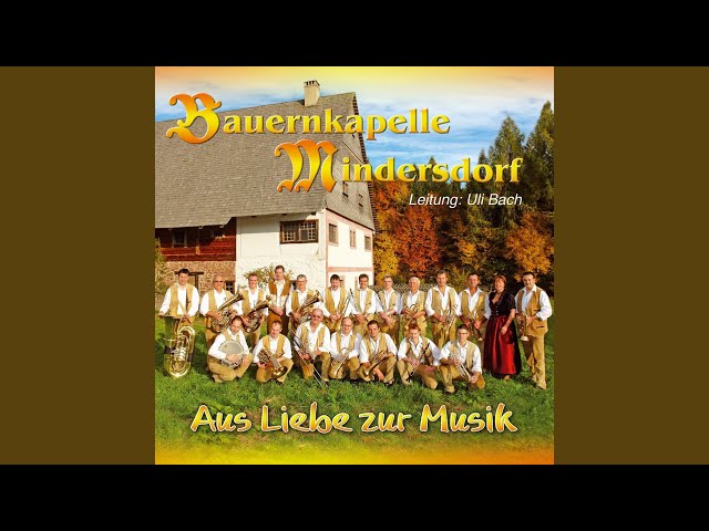 Bauernkapelle Mindersdorf - Für Annette