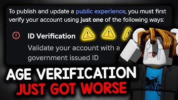Roblox Age Verification Just Got Worse...