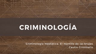 Criminología. 4ta. parte