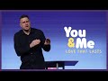 Love That Lasts | YOU & ME | Jonathan Pokluda