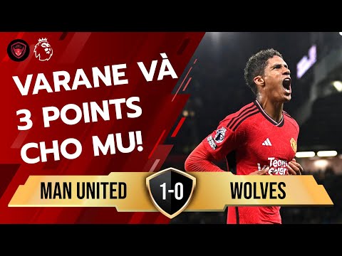 🍿🌟 3 Điểm Chật Vật Cho MU Và Erik ten Hag! ft. Hieu-ck RAY | Man United 1 - 0 Wolves | Viet Devils