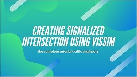 Signalized Intersection VISSIM
