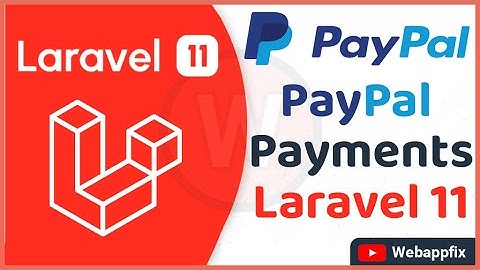 Laravel Payment Gateway Integration | PayPal Payment Gateway Integration in Laravel 11 | PayPal