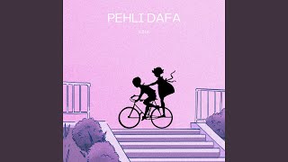 Pehli Dafa - Ezik