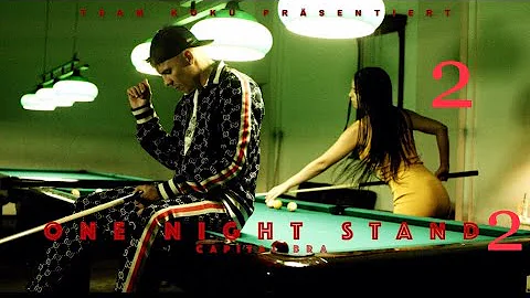 Capital Bra - One Night Stand 2 (Official Video)