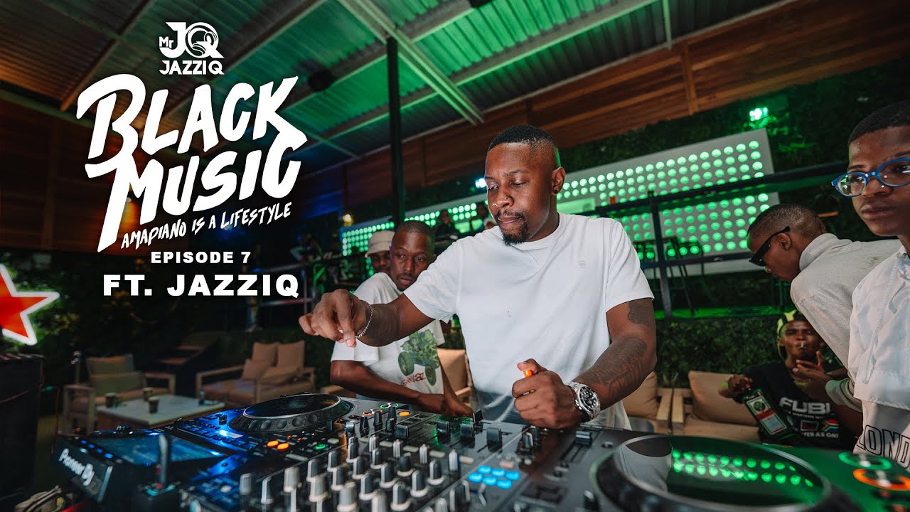 Mr Jazziq Black Music Mix Episode 7 Amapiano Mix 2024 YouTube