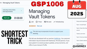 [NEW 2025] Managing Vault Tokens | #GSP1006 | #qwiklabs #arcade