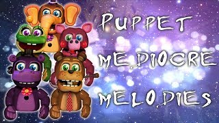 [ Speed Edit | FNAF ] Making Puppet Mediocre Melodies