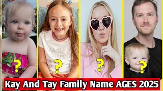 Kay And Tay Family Members || Real Name And AGES (2025)