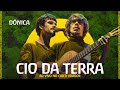 Cio da Terra - Dônica Ao Vivo no Circo Voador | Lançamento do App 342 Amazonia