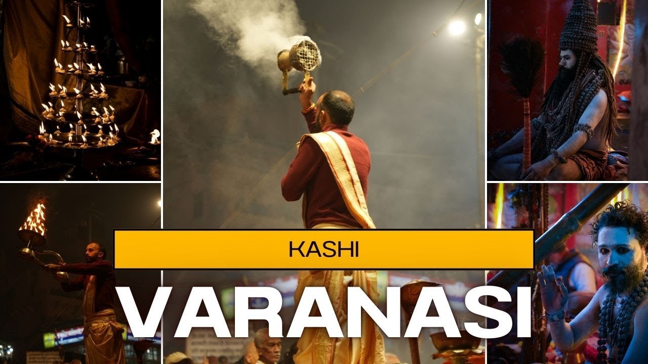 Varanasi | Kashi | The Spiritual Heart Of India