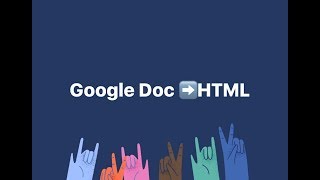 How to turn your Google Document into an HTML webpage