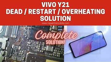 Vivo Y21 Dead / Restart / Overheating Solution