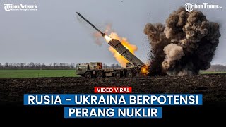 PBB Buka Suara soal Potensi Perang Nuklir antara Rusia Vs Ukraina