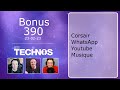 Bonus 390 : Corsair, WhatsApp, Youtube &amp; Spotify !