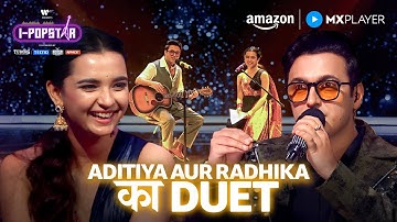 Magical "Paro" Song Duet with Aditya Rikhari & Radhika Bhide | I-Popstar | Amazon MX Player