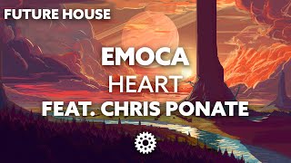 EMOCA - Heart (feat. Chris Ponate)