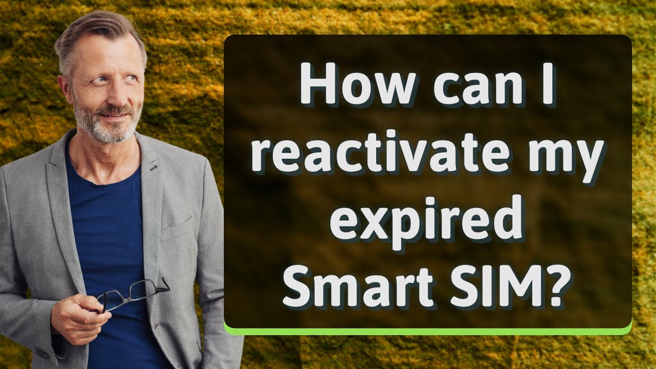How Can I Reactivate My Expired Smart SIM YouTube how-can-i-reactivate-my-expired-smart-sim-youtube