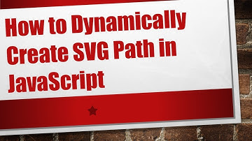 How to Dynamically Create SVG Path in JavaScript