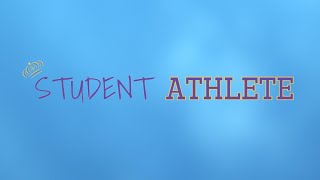 Student Athlete Trailer