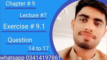 Fsc part 1 chapter 9 Fundamental of trigonometry | Exercise 9.1 Question #14 to 17 | 1st year math