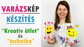 Varázskép készítés | Agamograph | Kreatív technika | Manó kuckó