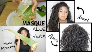 MASQUE CHEVEUX ALOE VERA I #NaturalMaskMonday