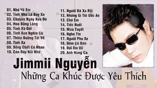 Hoa Bằng Lăng - 20 Ca Khúc Được Yêu Thích Nhất Của Jimmii Nguyễn | Nhạc Trẻ Xưa Chọn Lọc Hay Nhất