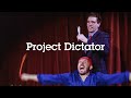 Rhum + Clay&#39;s PROJECT DICTATOR