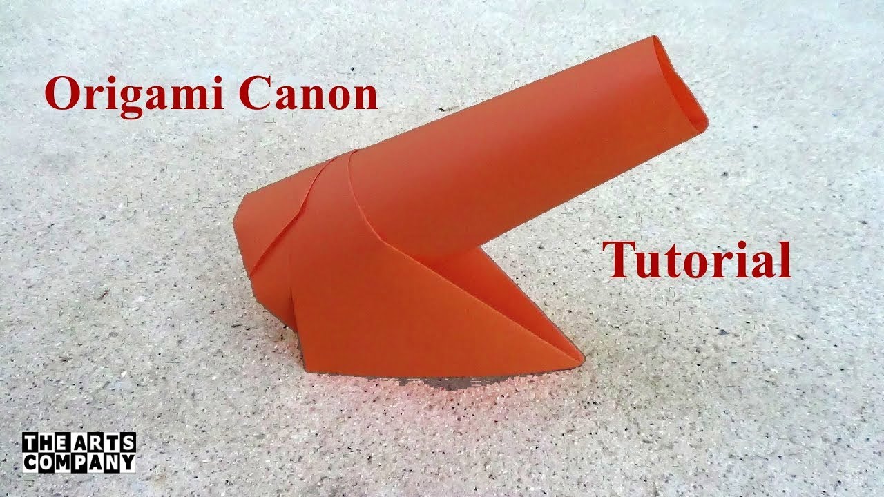 Simple Origami Canon How to make a paper Origami Canon ! the art