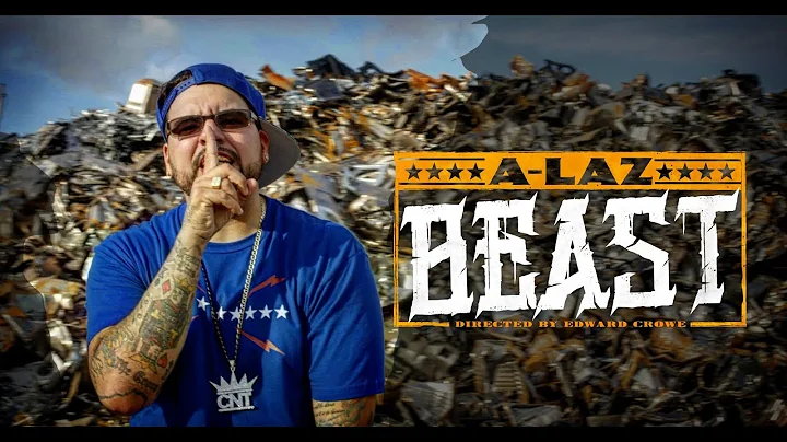 A-Laz "BEAST" Official Video Directed by Edward Cr...