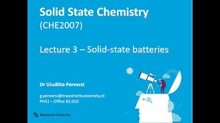 Solid State Chemistry, Lecture 3 part 1