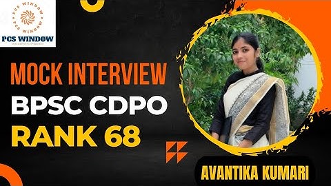 BPSC CDPO MOCK INTERVIEW AVANTIKA KUMARI SELECTED RANK 68 #bpsc #topper #interview