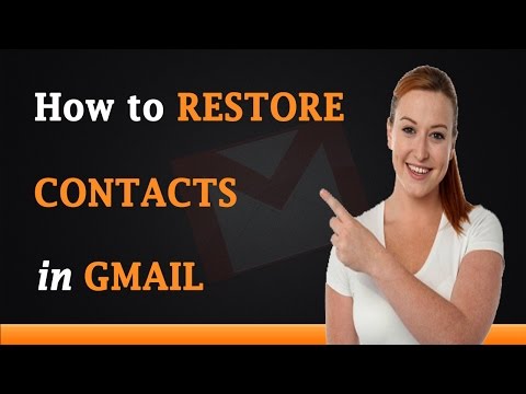 Video: Hvordan gjenoppretter jeg Gmail-kontaktene mine?