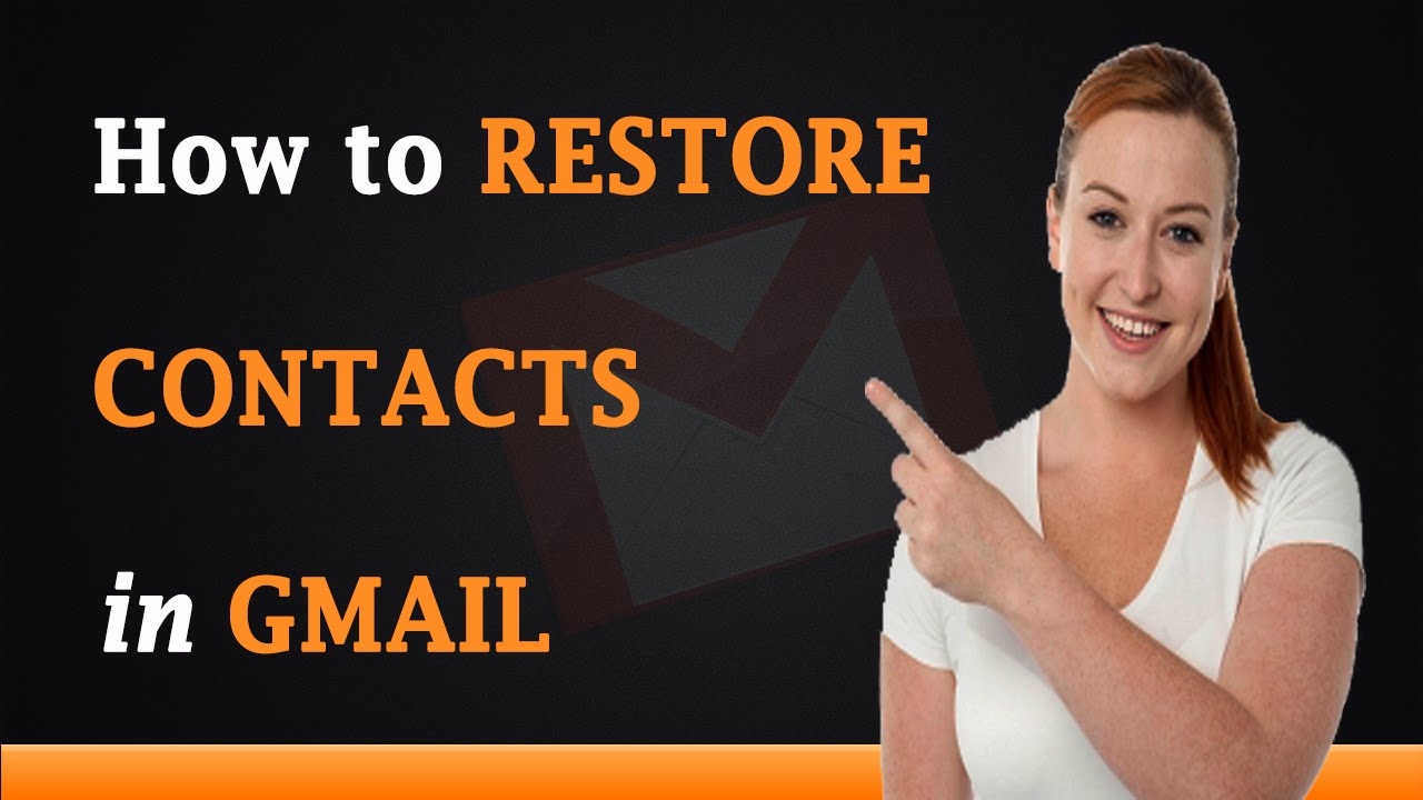 How To Restore Contacts In Gmail YouTube
