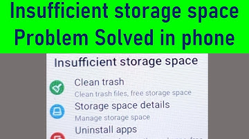 Insufficient storage space Problem Solved in android Phone | Storage Space Running Out.