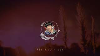 [ REUPLOAD ] Flo Rida - Low เวอร์ชั่นหมอลำซิ่ง ( PED REMIX )