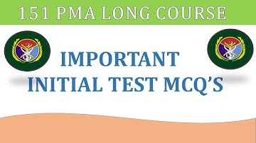 PMA Long Course 151 | Important Academic Test MCQ