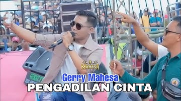 Gerry Mahesa - Pengadilan Cinta | Mahesa Music Live Karanganyar ( Karabar Comunity )