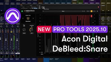 How to Use Acon Digital DeBleed:Snare in Pro Tools