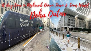 A day tour in Msheireb Down Town | Souq Waqif | Doha Qatar |  Lanz Narvaez Vlog  | 4K HD ULTRA